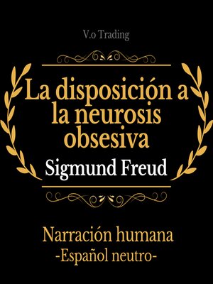 cover image of La disposición a la neurosis obsesiva